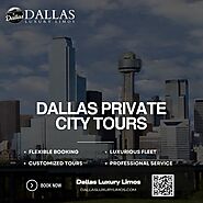 Dallas Private City Tours