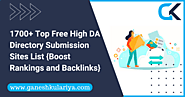 1700+ Top Free High DA Directory Submission Sites List {Boost Rankings and Backlinks} - Ganesh Kulariya