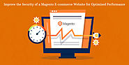 How to Improve the Security of a Magento E-commerce Website for Optimized Performance? – Magento Store Blog