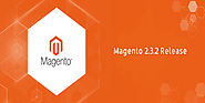 Magento 2.3.2 Release: Features That Will Amaze You – Magento Store Blog