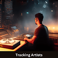 Tracking Artists