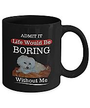 I Love Maltese Dogs Coffee Mugs Pet Mug for White Cute Dog Lovers Black Tea Mug with Funny Quote
