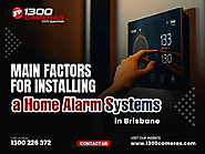 Main Factors for Installing a Home Alarm Systems in Brisbane