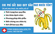 Chi phí cắt bao quy đầu ở Hưng Yên là bao nhiêu?