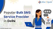 Popular Bulk SMS Service Provider in Delhi | Shree Tripada