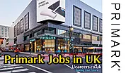 Primark Jobs: Apply For Primark Jobs Vacancies in London UK