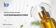 How To Choose The Right Face Wash Manufacturer?