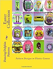 Easter Collection: Pattern Designs in Plastic Canvas Paperback – Large Print, January 10, 2016