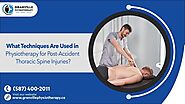 What Techniques Are Used in Physiotherapy for Post-Accident Thoracic Spine Injuries? - Mint Lounge Seattle