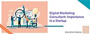 Digital Marketing Consultant in Mumbai