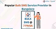 Popular Bulk SMS Service Provider in Bangalore | Shree Tripada