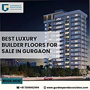 Best Luxury Builder Floors for Sale in Gurgaon