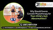 Why Should Parents Consider Physiotherapy for Their Child's Gait Abnormalities? - PiticStyle