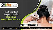 The Benefits of Acupuncture for Reducing Workplace Burnout - adlyze.com