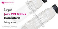 Teknobyte India: The Largest Juice PET Bottles Manufacturer