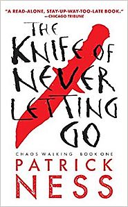 The Knife of Never Letting Go (Reissue with bonus short story): Chaos Walking: Book One Paperback – July 22, 2014