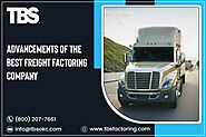 Advancements Of The Best Freight Factoring Company