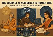 The Journey of Astrology in Human Life: From Ancient Age to Modern India