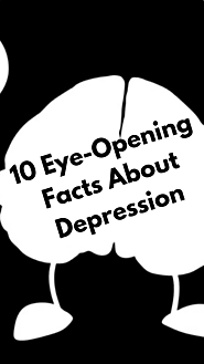 10 eye-opening facts about depression