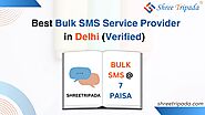 Best Bulk SMS Service Provider in Delhi (Verified)