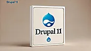 Drupal 11 vs. Previous Versions: Upgrade Now or Wait?