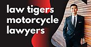 OMG! The Best Law Tigers Motorcycle Lawyers Ever! - Skr Travel and Insurance deals