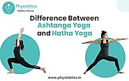 Difference Between Ashtanga Yoga and Hatha Yoga