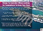 Things To Consider When Looking For Somewhere To Keep Your Boat