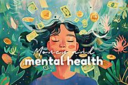 7 Eye-Opening Reasons How Money Affects Mental Health - Life is Positive