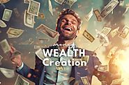 10 Proven Ways To Build Wealth - Life is Positive