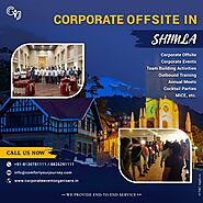 Corporate Offsite in Shimla | Plan with CYJ