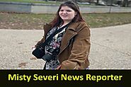 Misty Severi: Story of News Reporter at Washington Examiner