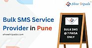 Best Bulk SMS Service Provider in Pune (Verified)