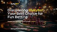 Discovering GullyBet Your Best Choice for Fun Betting.pdf