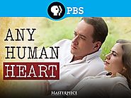 Any Human Heart (2010) PBS