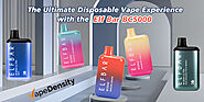 The Ultimate Disposable Vape Experience with the Elf Bar BC5000