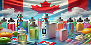 The Latest Trends in Vaping Across Canada | Top Vaping Products & Regulations 2024