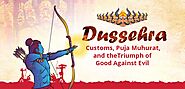 Dussehra 2024: Celebrate the Triumph of Good Over Evil