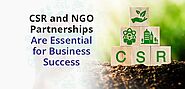 10 Reasons Why CSR Partnerships with NGOs Drive Success for Companies in India