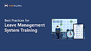 Best Practices for Training Employees on New Leave Management System