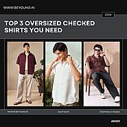 Top Rated Oversized Shirts Every Man Should Own