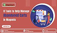 8 Tools to Help Manage Abandoned Carts in Magento