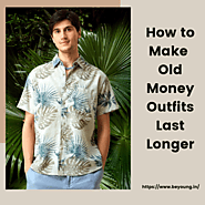 How to Make Old Money Outfits Last Longer | by Fashion fairy | Sep, 2024 | Medium