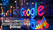 Google Algorithm Update अगस्त 2024 के बाद रैंक कैसे बढ़ाएं? - पूरी जानकारी