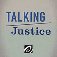 Talking Justice by Open Society Foundations on iTunes