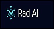 Rad AI Closes $50 Million Series B Funding Round to Empower Physicians with AI-powered Solutions - Next Digital Health