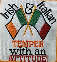 Irish & Italian Temper with an Attitude! Iron-on Patch Gold Border