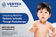 Unlocking Relief for Pediatric Torticollis Through Physiotherapy - alltimesmagazine.com