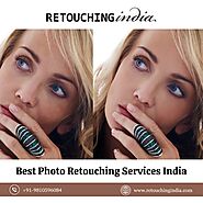 Why Choose the Best Photo Retouching Services in India