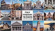 Italy Itinerary 10 Days Starting In Rome - Ultimate Guide For Travelers